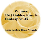 ONE WAY FARE: readers' choice Fantasy/SciFi winner of Golden Rose for 2015