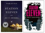 Station Eleven: US cover left, UK cover right [Image credit: Rightly Designed] http://rightlydesigned.com/us-vs-uk-popular-book-cover-design-styles/