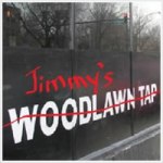Apparently, Jimmy's was actually named "The Woodlawn Tap". Who knew?
