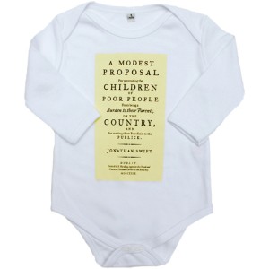 [Image credit: The Literary Gift Company] https://www.theliterarygiftcompany.com/collections/baby-gros/products/a-modest-proposal-babygro