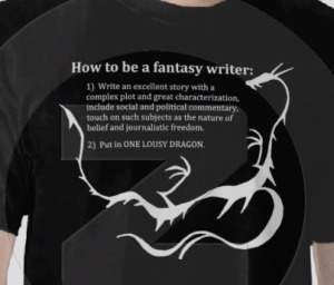 [Image credit: Zazzle] https://www.zazzle.co.uk/fantasy_writer_t_shirt-235517181649168133